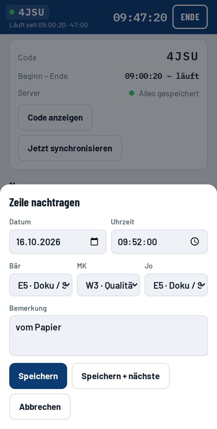 Fenster zum Nachtragen einer Zeile mit Datum, Uhrzeit, Kürzeln und Bemerkung